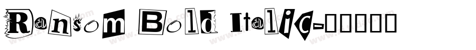 Ransom Bold Italic字体转换